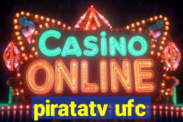piratatv ufc